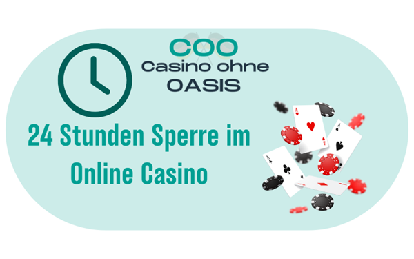 24 Stunden Sperre im Online Casino