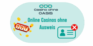 Online Casinos ohne Ausweis